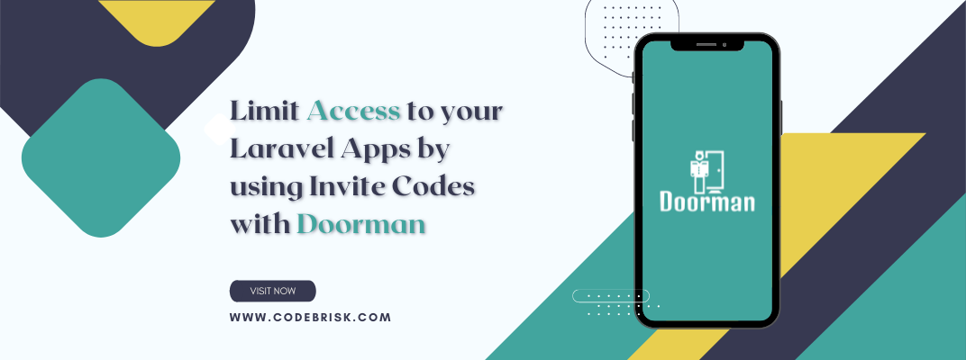 Limit Access to Your Laravel Apps by Using Invite Codes